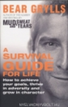 A Survival Guide For Life