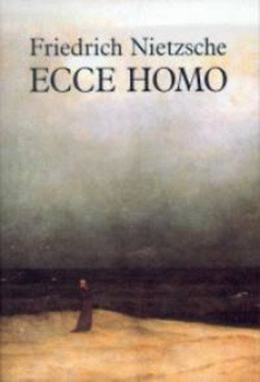 Ecce homo - Hogyan lesz az ember azzá, ami