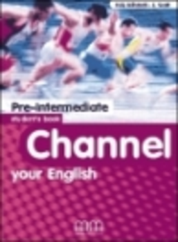 CHANNEL YOUR ENGLISH PRE-INTERMEDIATE SB