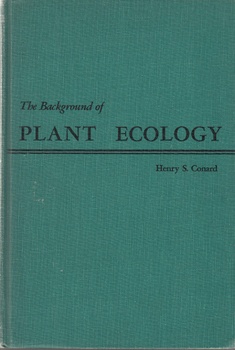 The Background of Plant Ecology. A Translation from the German "The Plant Life of The Danube Basin" 