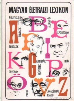 Magyar életrajzi lexikon 1978-1991 A-Z