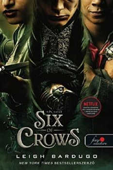 Six of Crows - Hat varjú filmes borító