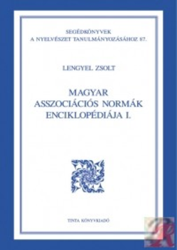 Magyar asszociációs normák enciklopédiája I. 