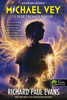 Elektromos vihar - Michael Vey 5.