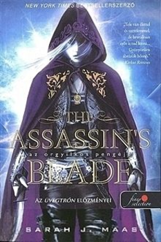 The Assassin’s Blade - Az orgyilkos pengéje keményborító