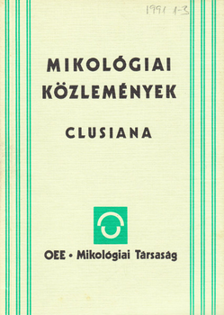 Mikológiai Közlemények - Clusiana: 1988.1-2., 1989.1-3., 1990.1-3., 1990.1-3., 1991.1-3.