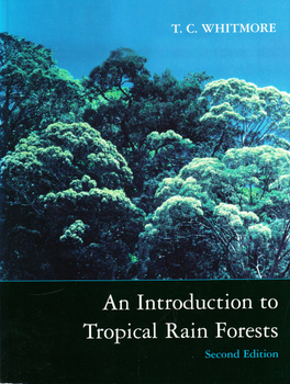 An Introduction to Tropical Rain Forests